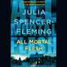 All Mortal Flesh: A Clare Fergusson and Russ Van Alstyne Mystery