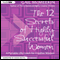 The 12 Secrets of Highly Successful Women: A Portable Life Coach for Creative Women