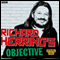 Richard Herring's Objective: Complete Series