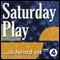 September in the Rain: A Saturday Play
