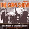 Goon Show, Volume 30: Well Known in Concentric Circles