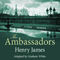 The Ambassadors (Dramatised)