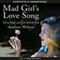 Mad Girl's Love Song: Sylvia Plath and Life Before Ted