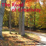 The Road of Creativity: Hypnosis for a Lifetime of Creative Inspiration