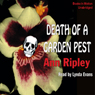 Death of a Garden Pest: A Gardening Mystery