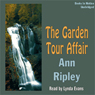 The Garden Tour Affair: A Gardening Mystery
