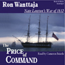 The Price of Command: Nate Lawton's War of 1812 #2