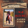 War Hatchet: Outcast #3