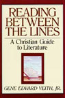 Reading Between the Lines: A Christian Guide to Literature