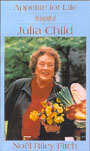 Appetite for Life: The Biography of Julia Child