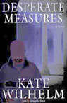 Desperate Measures: A Barbara Holloway Novel