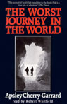 The Worst Journey in the World