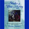 Shades of Blue and Gray: An Introductory Military History of the Civil War