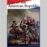 Rise of the American Republic