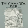 The Vietnam War, Part 2
