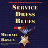 Service Dress Blues: A Rep and Melissa Pennyworth Mystery