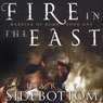 Fire in the East: Warrior of Rome, Book 1