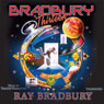 Bradbury 13 (Dramatized)