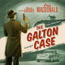 The Galton Case: A Lew Archer Mystery