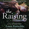 The Raising: A Novel