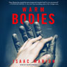 Warm Bodies: A Novel
