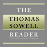 The Thomas Sowell Reader