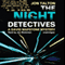 The Night Detectives: A David Mapstone Mystery, Book 7