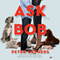 Ask Bob: A Novel