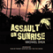 Assault on Sunrise: The Extra Trilogy, Book 2