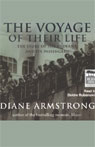 The Voyage of Their Lives: The Story of the SS Derna and Its Passengers