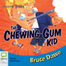 Aussie Bites: The Chewing Gum Kid