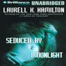Seduced by Moonlight: Meredith Gentry, Book 3