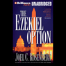 The Ezekiel Option: Political Thrillers Series #3