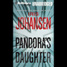 Pandora's Daughter: A Novel