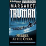Murder at the Opera: A Capital Crimes Novel #22
