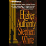 Higher Authority: A Dr. Alan Gregory Mystery