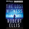 The Lost Witness: A Lena Gamble Novel