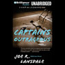 Captains Outrageous: A Hap and Leonard Novel #6