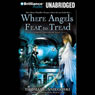 Where Angels Fear to Tread: A Remy Chandler Novel