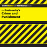 Crime and Punishment: CliffsNotes