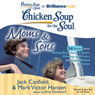 Chicken Soup for the Soul: Moms and Sons - 34 Stories about Raising Boys, Being a Sport, Grieving and Peace, and Single-Minded Devotion