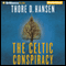 The Celtic Conspiracy