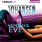 Hunting Eve: An Eve Duncan Forensics Thriller, Book 17