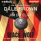 Dale Brown's Dreamland: Black Wolf