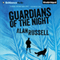 Guardians of the Night: A Gideon and Sirius Novel, Book 2
