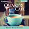 The Quaker Caf