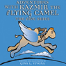 Adventures with Kazmir the Flying Camel - The Five Skies