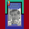 Cesar Chavez: Fighter in the Fields