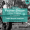 Father Browns Geheimnis (Father Brown - Das Original 33)
