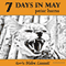 7 Days in May